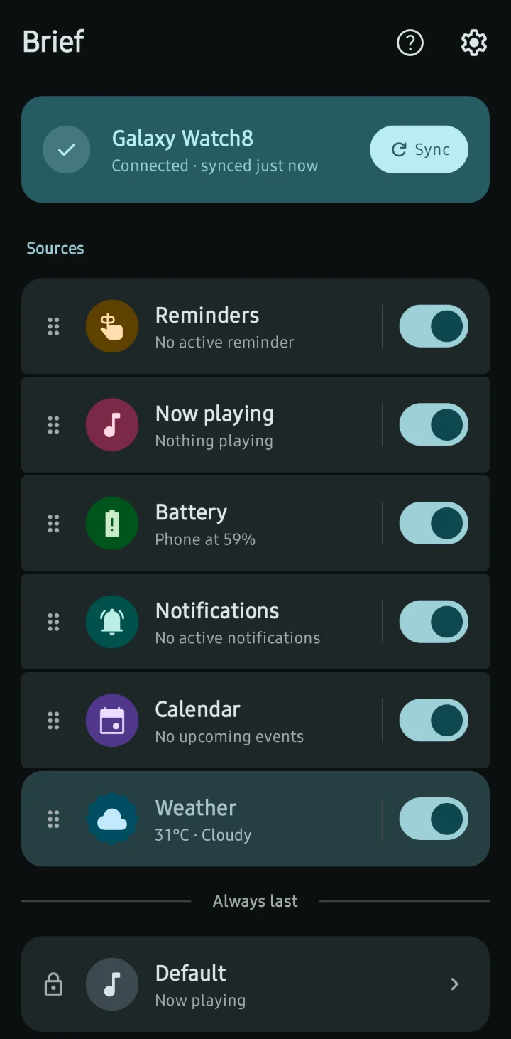 The Brief phone app. A card at the top shows the watch is connected and synced, with a Sync button. Below, the sources in priority order, each with a drag handle and an on/off switch, and Default pinned last.